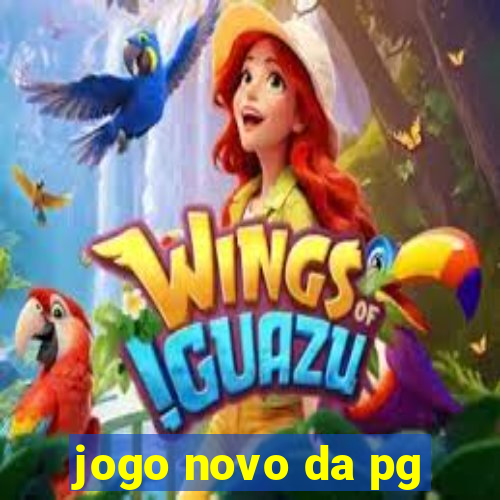 jogo novo da pg